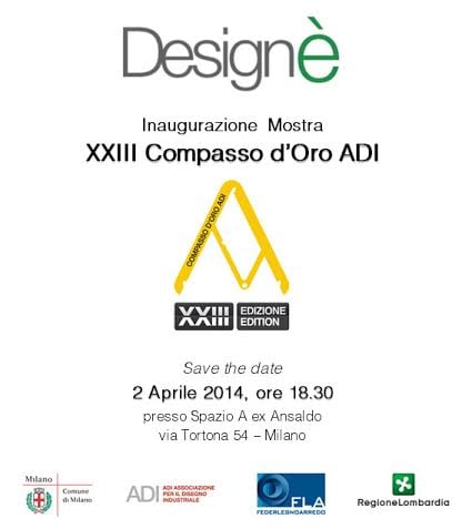 Design è: Mostra del XXIII Premio Compasso d’Oro ADI